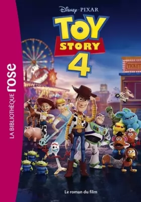 Couverture du produit · Bibliothèque Disney - Toy story 4 - Le roman du film