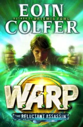 Couverture du produit · The Reluctant Assassin (WARP Book 1)