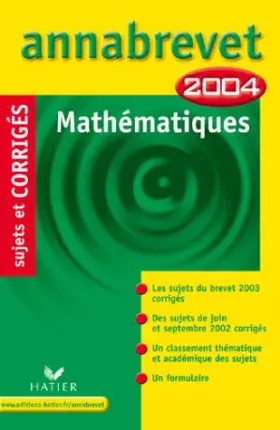 Couverture du produit · Annabrevet 2004 : Mathématiques (+ corrigés)