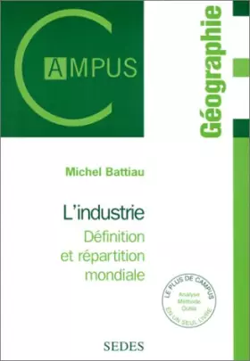 Couverture du produit · L'industrie, définition et répartition mondiale
