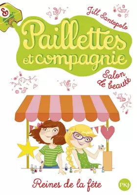 Couverture du produit · 7. Paillettes et compagnie : Reines de la fête (7)