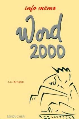 Couverture du produit · INFO MEMO WORD 2000 (Ancienne édition)