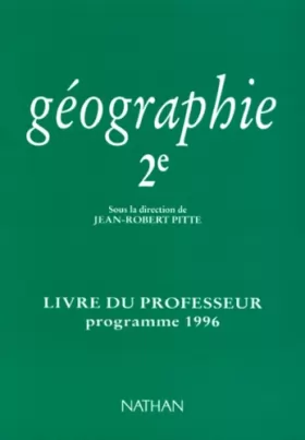 Couverture du produit · Géographie, 2de. Livre du professeur, édition 96