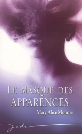 Couverture du produit · Le masque des apparences