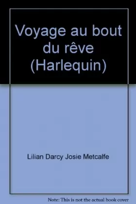 Couverture du produit · Voyage au bout du rêve (Harlequin)