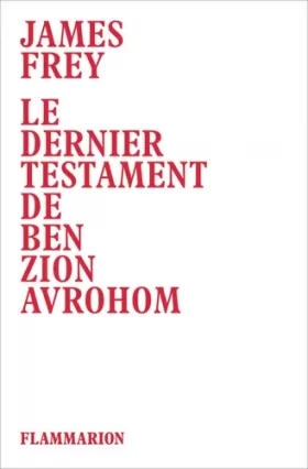Couverture du produit · Le dernier testament de Ben Zion Avrohom