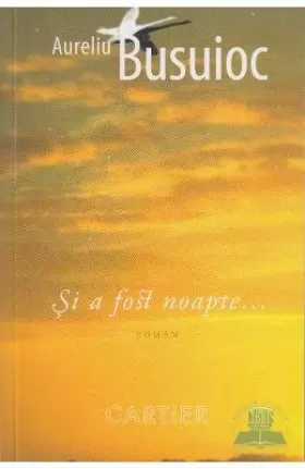 Couverture du produit · Si a fost noapte... (Romanian Edition)