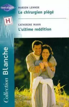 Couverture du produit · Le Chirurgien piégé - Ultime réddition