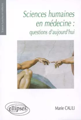 Couverture du produit · Sciences humaines en médecine : questions d'aujourd'hui