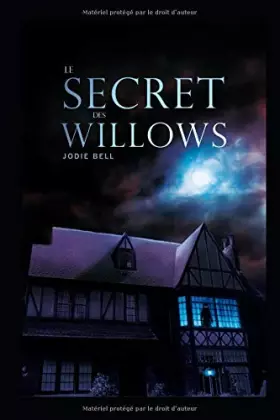 Couverture du produit · Le secret des Willows