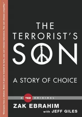Couverture du produit · The Terrorist's Son: A Story of Choice