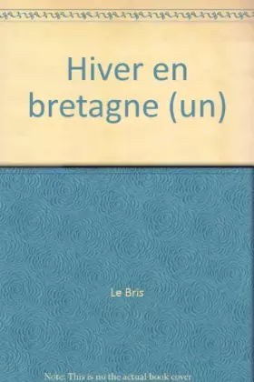 Couverture du produit · Hiver en bretagne (un)