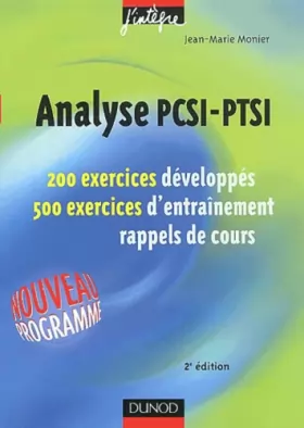 Couverture du produit · Exercices de mathématiques : Analyse PCSI-PTSI, 1re année - MPSI, PCSI, PTSI - Exercices et rappels de cours