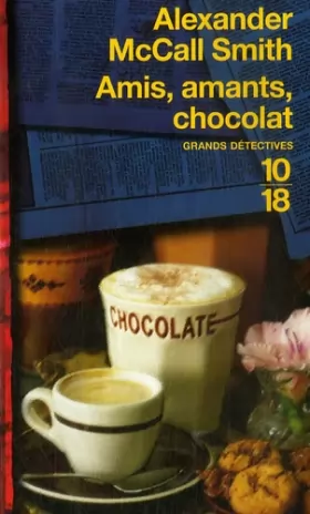 Couverture du produit · Amis, amants, chocolat