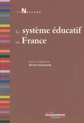 Couverture du produit · Le Systeme Educatif en France