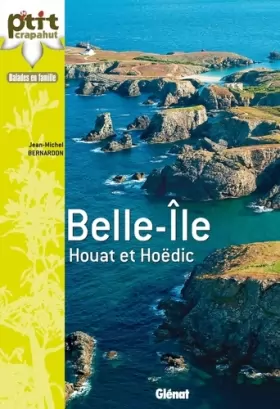 Couverture du produit · A Belle-Île, Houat et Hoëdic: Balades et découvertes en famille