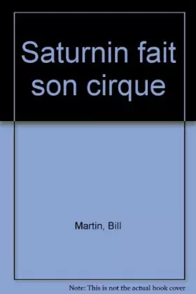 Couverture du produit · Saturnin fait son cirque