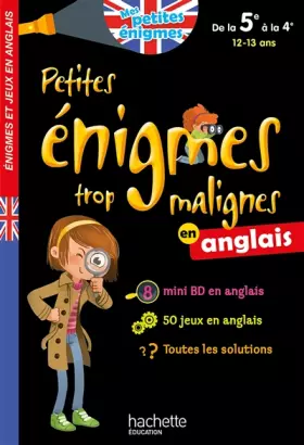 Couverture du produit · Petites énigmes trop malignes - Anglais de la 5e à la 4e - Cahier de vacances 2021