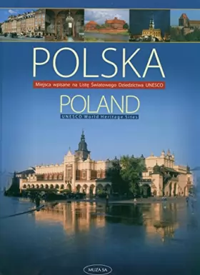 Couverture du produit · Polska Miejsca wpisane na listę Światowego Dziedzictwa UNESCO