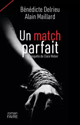 Couverture du produit · Un match parfait - Une enquête de Clara Weber
