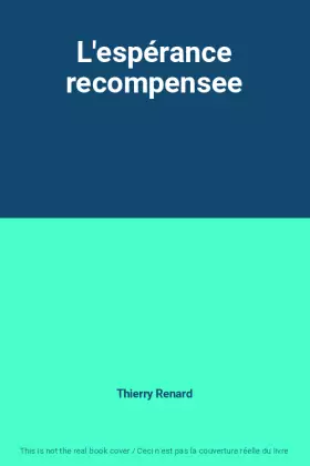 Couverture du produit · L'espérance recompensee