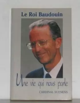 Couverture du produit · Le roi Baudouin