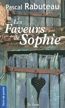 Couverture du produit · Faveurs de Sophie (les)