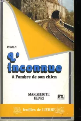 Couverture du produit · L'inconnue à l'ombre de son chien