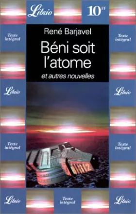 Couverture du produit · Béni soit l'atome, et autres nouvelles