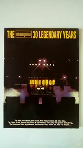 Couverture du produit · The Marquee: 30 leg endary years : [a great col lecti on of nine teen song "s from the groups and personalities who helped make