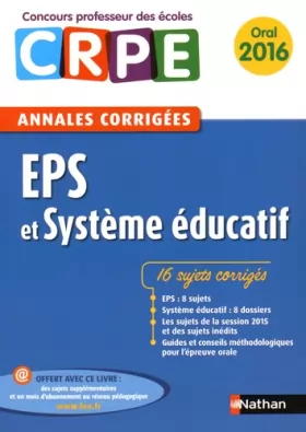 Couverture du produit · Annales CRPE 2016 : EPS et Système éducatif