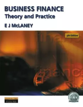 Couverture du produit · Business Finance: Theory and Practice