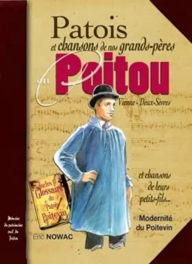 Couverture du produit · Poitou Patois et Chansons de Nos Grands Peres