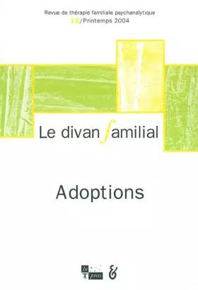 Couverture du produit · Le divan familial, numéro 12 : Adoptions
