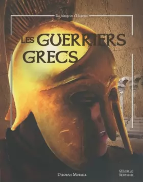 Couverture du produit · Les guerriers grecs