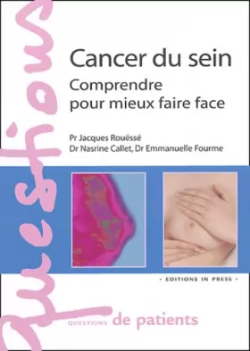 Couverture du produit · Cancer du sein : Comprendre pour mieux faire face