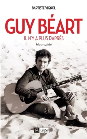 Couverture du produit · Guy Béart. Il n y a plus d après