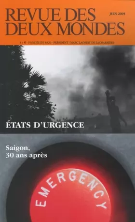 Couverture du produit · Revue des deux Mondes,juin 2005 : ETATS D'URGENCE Saigon 30 ans après