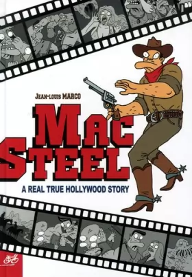 Couverture du produit · Mac Steel: A Real True Hollywood Story