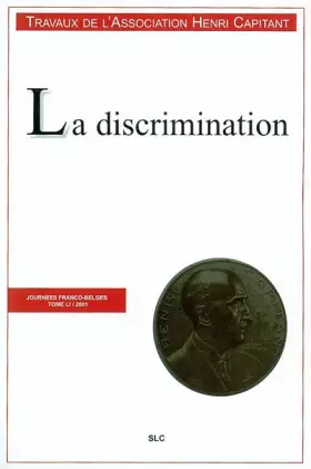 Couverture du produit · La discrimination: Journées franco-belges 2001