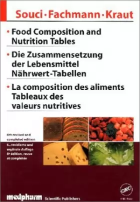 Couverture du produit · La composition des aliments, tableaux des valeurs nutritives (6. edition trilingue : anglais/alleman