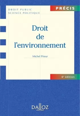 Couverture du produit · Droit de l'environnement - 6e éd.: Précis