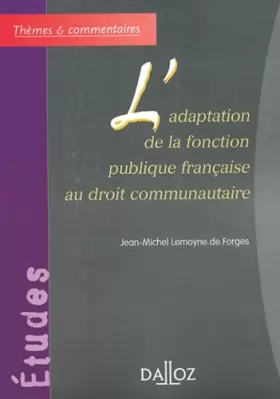 Couverture du produit · L'adaptation de la fonction publique française au droit communautaire