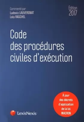 Couverture du produit · Code des procédures civiles d'exécution 2017