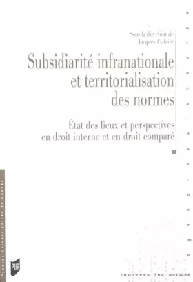 Couverture du produit · SUBSIDIARITE INTERNATIONALE ET TERRITORIALISATION DES NORMES