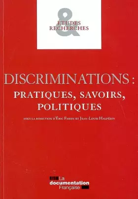 Couverture du produit · Discriminations : Pratiques, savoirs, politiques