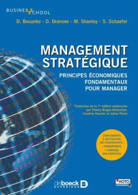 Couverture du produit · Management stratégique: Principes économiques fondamentaux pour manager