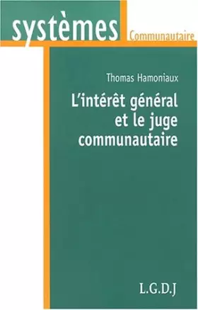 Couverture du produit · l'intérêt général et le juge communautaire