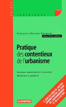 Couverture du produit · Pratique des contentieux de l'urbanisme, 2e édition
