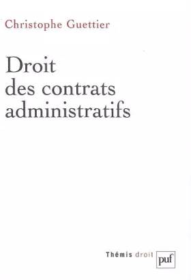 Couverture du produit · Droit des contrats administratifs